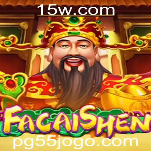 Descubra o Fascinante Mundo de FaCaiShen: O Jogo que Conquista Multidões